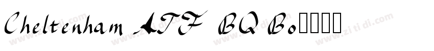 Cheltenham ATF BQ Bo字体转换